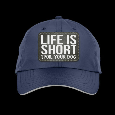 Life Is Short Spoil Your Dog CE001 Core 365 Pitch Cap